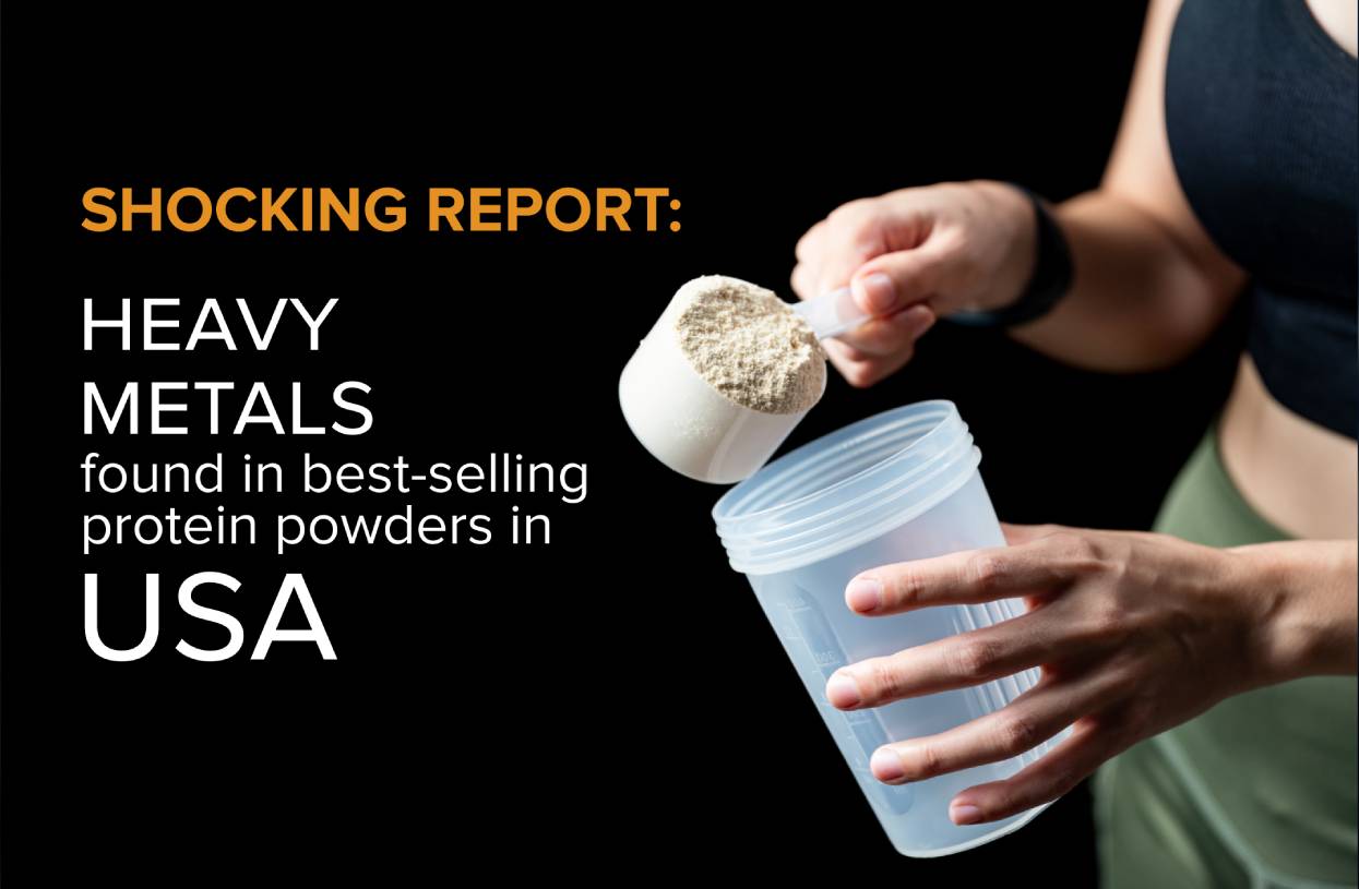 Shocking Report: Heavy Metals Found in Best-Selling Protein Powders in USA