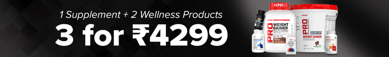 GNC - Buy Any 3 for ₹ 4299